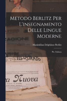 bokomslag Metodo Berlitz Per L'insegnamento Delle Lingue Moderne