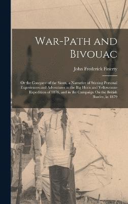 War-Path and Bivouac 1