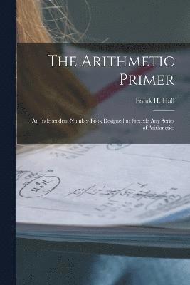 Arithmetic Primer