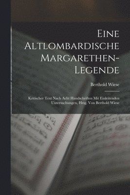 Eine Altlombardische Margarethen-Legende 1