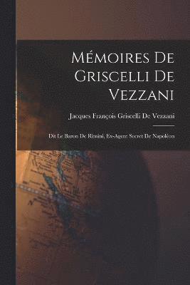 bokomslag Mmoires De Griscelli De Vezzani