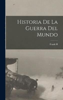 Historia de la guerra del mundo 1