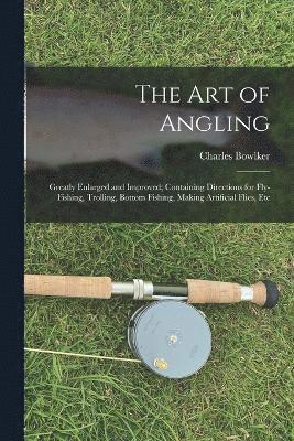 The Art of Angling 1