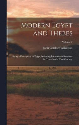 bokomslag Modern Egypt and Thebes