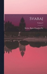 bokomslag Svaraj; Volume I