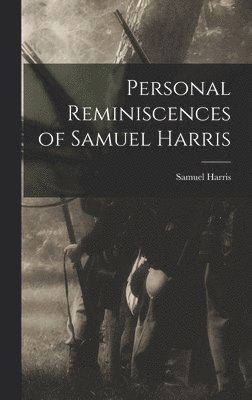 bokomslag Personal Reminiscences of Samuel Harris