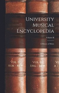 bokomslag University Musical Encyclopedia