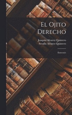 El Ojito Derecho 1