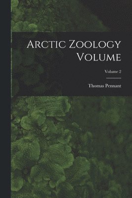 Arctic Zoology Volume; Volume 2