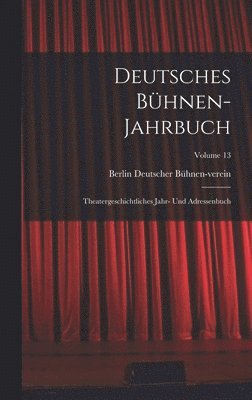 Deutsches Bhnen-Jahrbuch 1