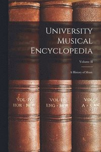 bokomslag University Musical Encyclopedia