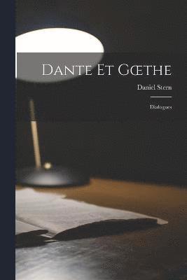 Dante Et Goethe 1