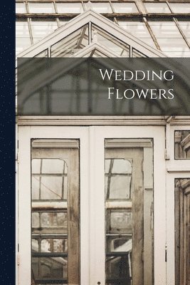Wedding Flowers 1