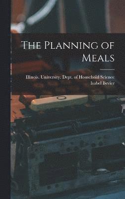 The Planning of Meals 1