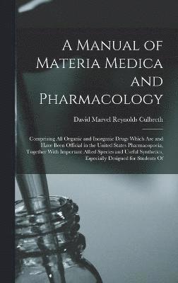 bokomslag A Manual of Materia Medica and Pharmacology