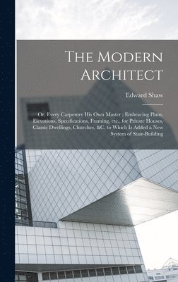 The Modern Architect 1