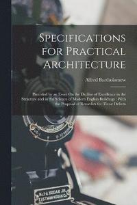 bokomslag Specifications for Practical Architecture
