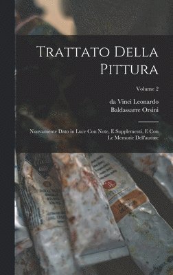 Baldassarre Orsini, Da Vinci Leonardo - Trattato della pittura, Inbunden