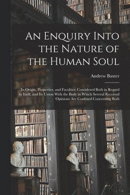 bokomslag Enquiry Into the Nature of the Human Soul