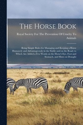 Royal Society for the Prevention of C - Horse Book, Häftad