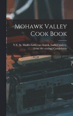 Mohawk Valley Cook Book 1