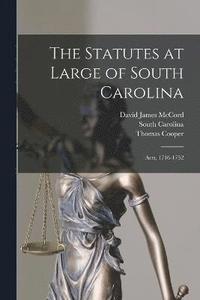 bokomslag Statutes at Large of South Carolina