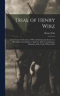bokomslag Trial of Henry Wirz