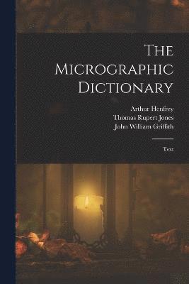 The Micrographic Dictionary 1