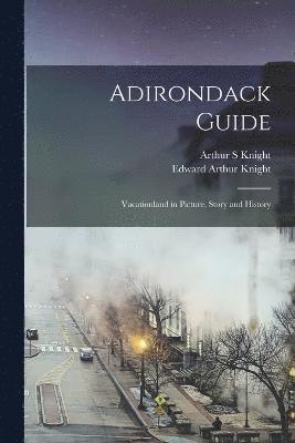 Adirondack Guide 1