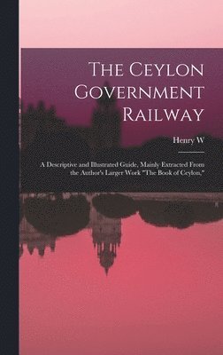 The Ceylon Government Railway 1