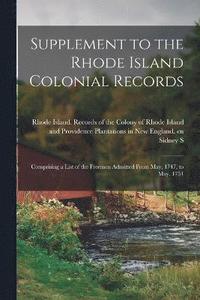 bokomslag Supplement to the Rhode Island Colonial Records