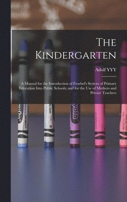 The Kindergarten 1