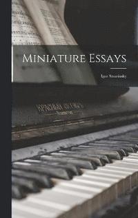 bokomslag Miniature Essays