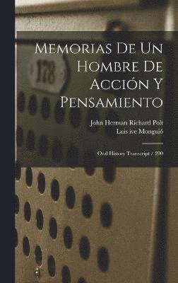 bokomslag Memorias de un hombre de accin y pensamiento