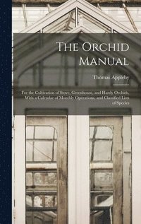 bokomslag The Orchid Manual