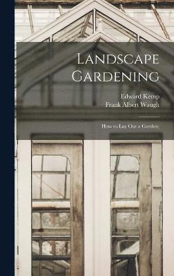 Landscape Gardening 1