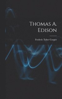 bokomslag Thomas A. Edison