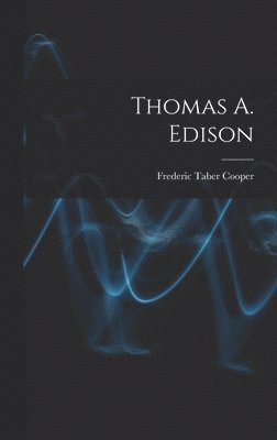 bokomslag Thomas A. Edison