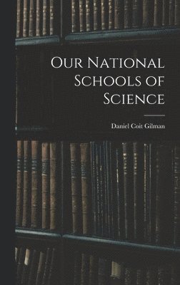 Our National Schools of Science