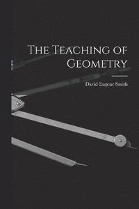 bokomslag The Teaching of Geometry