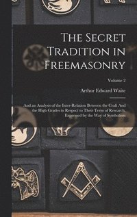 bokomslag Secret Tradition in Freemasonry