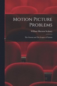 bokomslag Motion Picture Problems