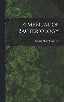 Manual of Bacteriology