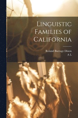 Linguistic Families of California 1