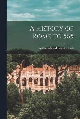 bokomslag History of Rome to 565