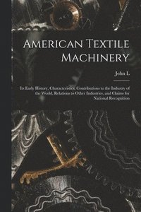 bokomslag American Textile Machinery