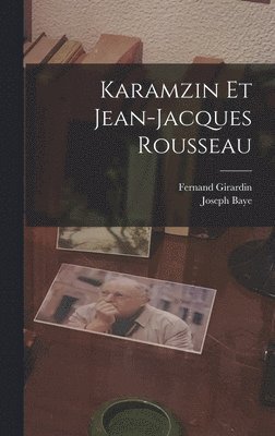 bokomslag Karamzin et Jean-Jacques Rousseau