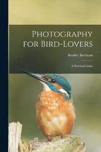 bokomslag Photography for Bird-lovers
