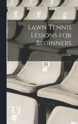 Lawn Tennis Lessons for Beginners 1