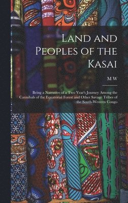 Land and Peoples of the Kasai